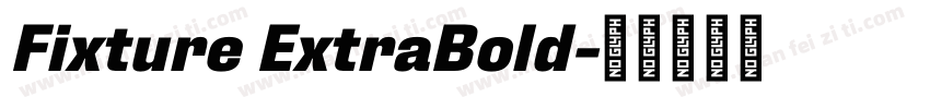 Fixture ExtraBold字体转换